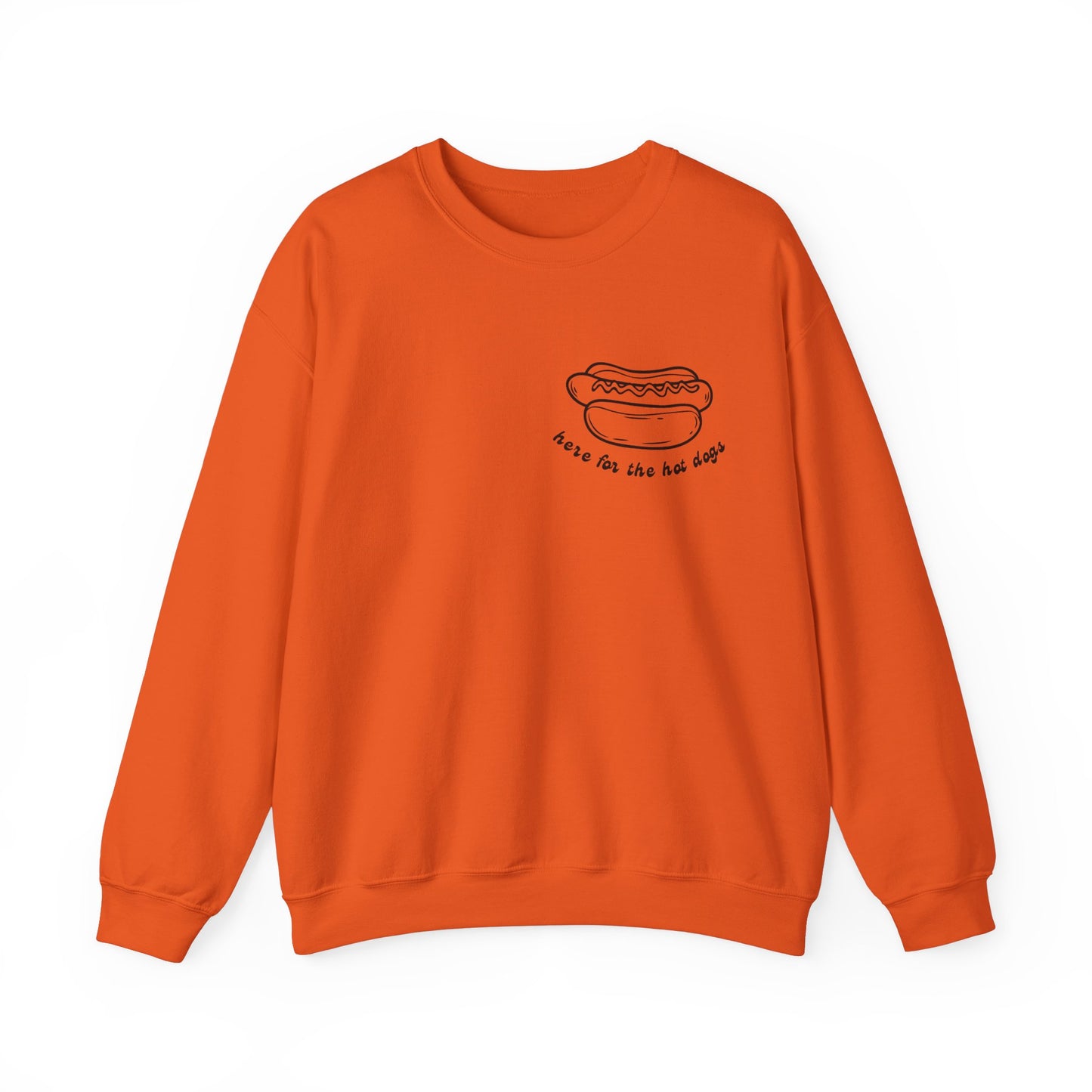 Here For the Hot Dogs Sweatshirt