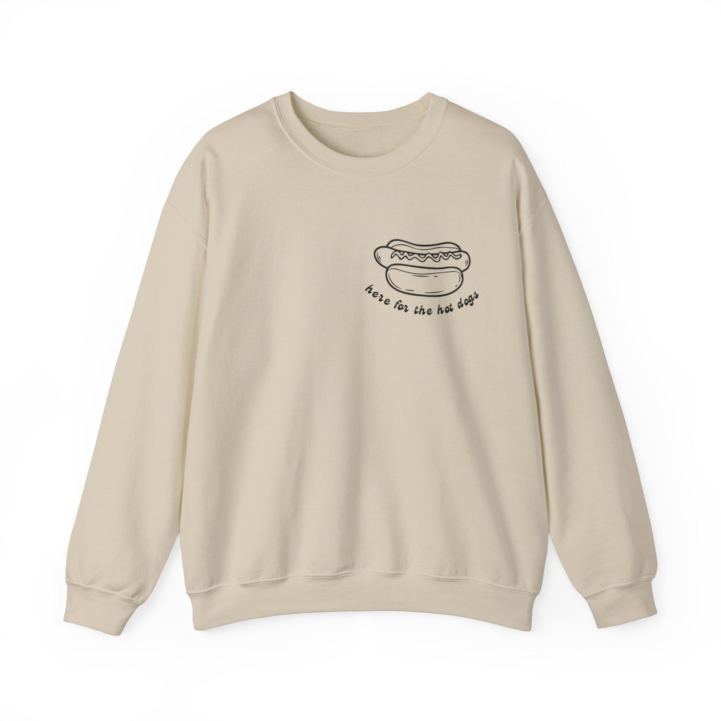 Here For the Hot Dogs Sweatshirt