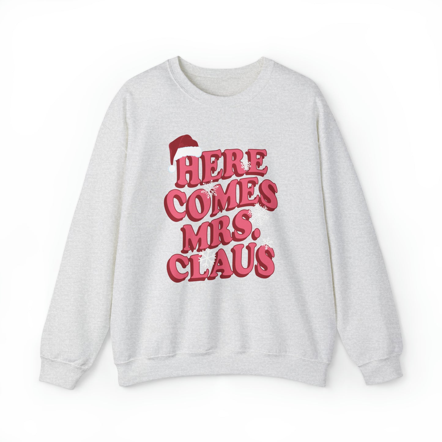 Here Comes Mrs Claus Sweatshirt, Christmas Crewneck, Mrs Claus Crewneck, Ugly Sweater Party, Christmas Sweatshirt, Gildan 18000