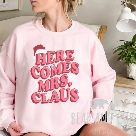 Here Comes Mrs Claus Sweatshirt, Christmas Crewneck, Mrs Claus Crewneck, Ugly Sweater Party, Christmas Sweatshirt, Gildan 18000